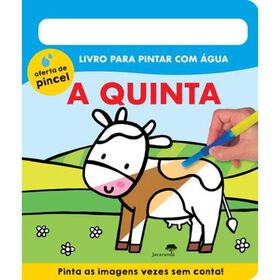 A Quinta - Livro Para Pintar Com Água