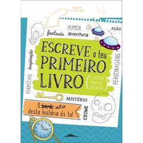 Escreve O Teu Primeiro Livro