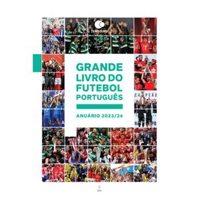 Grande Livro Do Futebol Português - Anuário 2023/24 De Zerozero