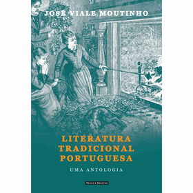 Literatura Tradicional Portuguesa De José Viale Moutinho