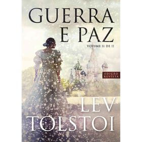 Guerra E Paz (Volume 2) De Lev Tolstoi