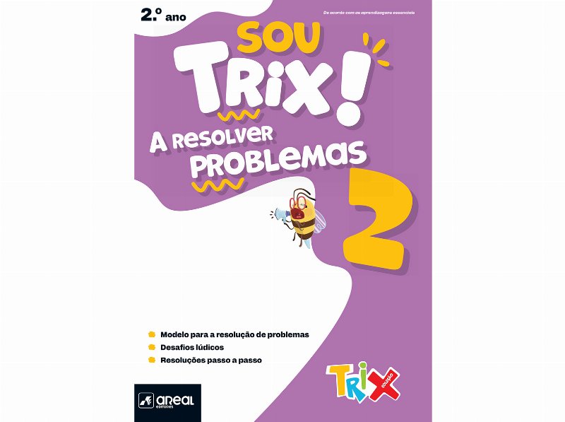 Livro Sou Trix! A Resolver Problemas 2 - 2º Ano