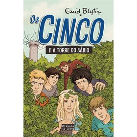 Os Cinco E A Torre Do Sábio (Volume 21) De Enid Blyton
