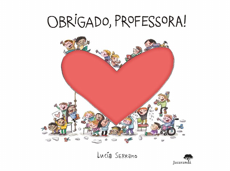 Livro Obrigado Professora! De Lucía Serrano