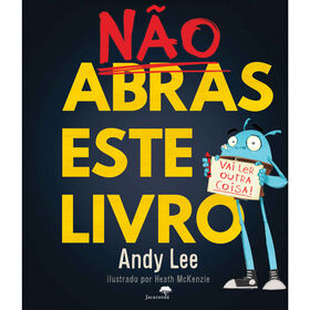 Não Abras Este Livro De Andy Lee