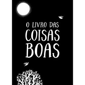 O Livro Das Coisas Boas