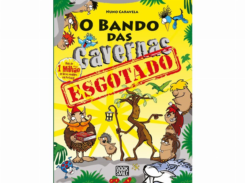 Livro O Bando Das Cavernas 46 - Esgotado De Nuno Caravela