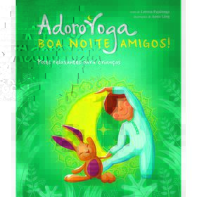 Adoro Yoga Boa Noite Amigos! De Lorena Pajalunga