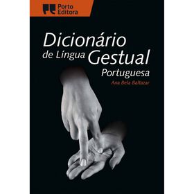 Dicionário De Língua Gestual Portuguesa De Ana Bela Baltazar
