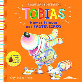Tobias Nº 4 - Vamos Brincar Aos Pasteleiros De Guy Parker-Rees