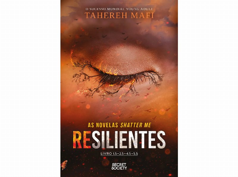 Livro Resilientes - As Novelas Shatter Me De Tahereh Mafi