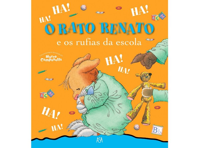 Livro O Rato Renato 16 - E Os Rufias Da Escola