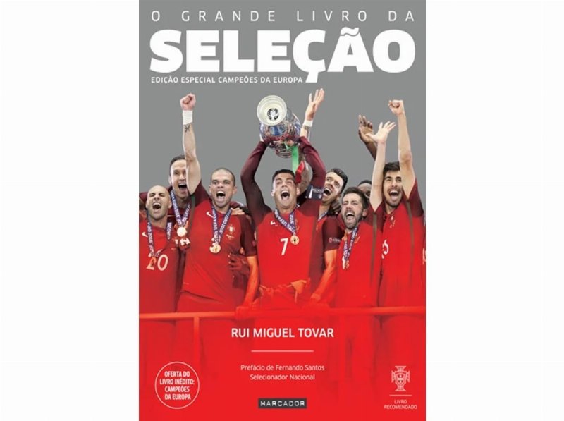 Livro O Grande Livro Da Seleção Rui Miguel Tovar