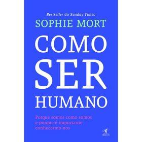 Como Ser Humano De Sophie Mort