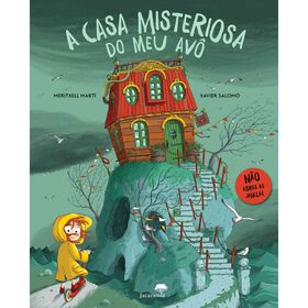 A Casa Misteriosa Do Meu Avô De Meritxell Marti