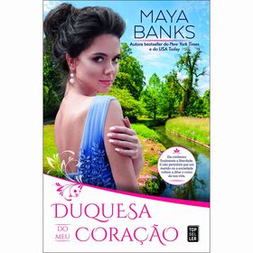 Duquesa Do Meu Coração De Maya Banks