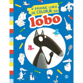 O Grande Livro De Colorir Do Lobo De Orianne Lallemand