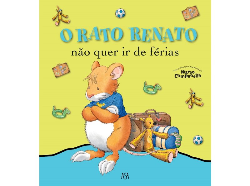 Livro O Rato Renato 20 - Não Quer Ir De Férias