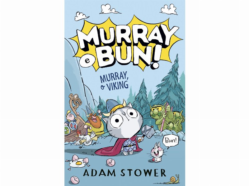 Livro Murray E Bun! - Murray O Viking De Adam Stower