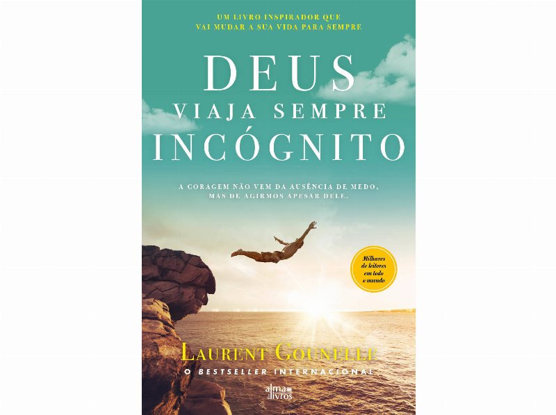 Livro Deus Viaja Sempre Incógnito De Laurent Gounelle