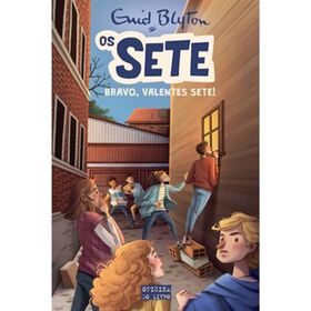 Bravo, Valentes Sete! (Volume 6) De Enid Blyton