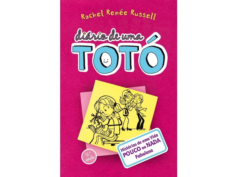 Livro Diário De Uma Totó N01 Rachel René Russel