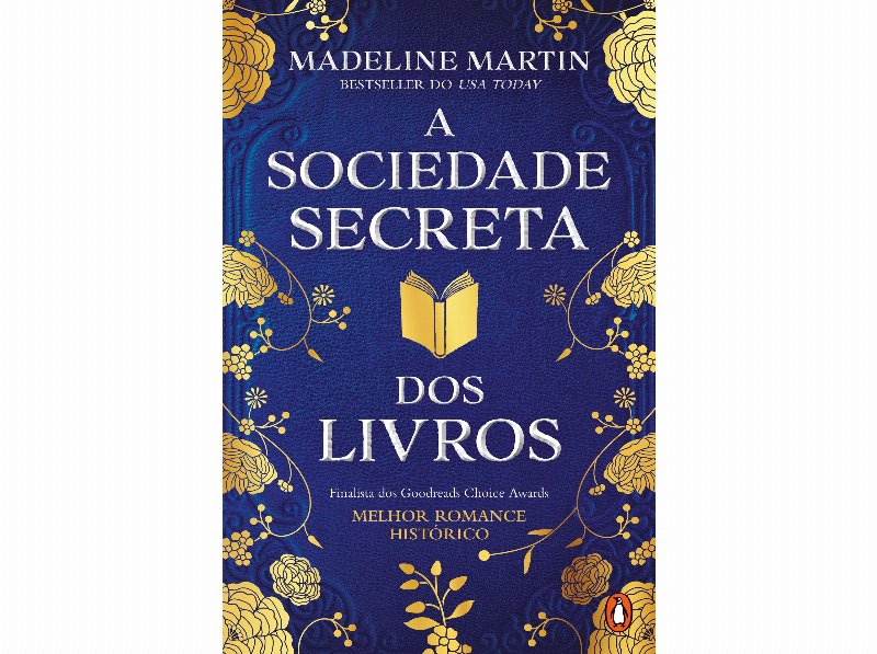 Livro A Sociedade Secreta Dos Livros De Madeline Martin
