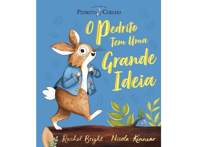 Livro Pedrito Coelho - O Pedrito Tem Uma Grande Ideia De Rachel Bright