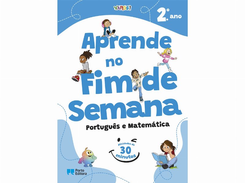 Livro Vamos! - Aprende No Fim De Semana - Português E Matemática - 2.º Ano Atividades De 30 Minutos
