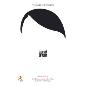 Ele Está De Volta De Timur Vermes