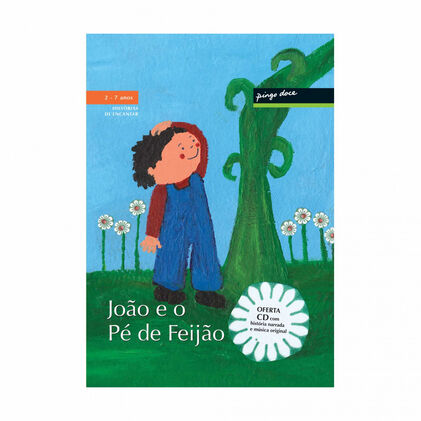 João E O Pé De Feijão Histórias De Encantar