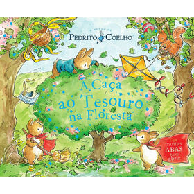 Pedrito Coelho - A Caça Ao Tesouro Na Floresta De Beatrix Potter