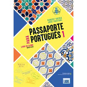 Passaporte Para Português 1 - Livro Do Aluno De Robert Kuzka E José Pascoal