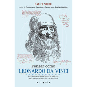 Pensar Como Leonardo Da Vinci De Daniel Smith