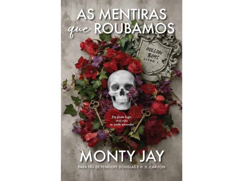Livro As Mentiras Que Roubamos De Monty Jay
