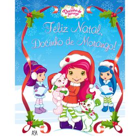 Docinho De Morango - Feliz Natal, Docinho De Morango!