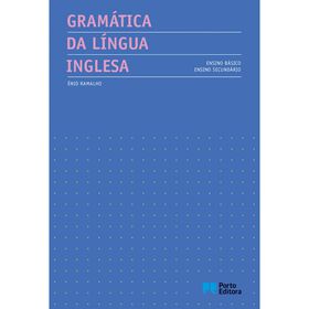 Gramática Da Língua Inglesa - Ensino Básico E Secundário De Énio Ramalho