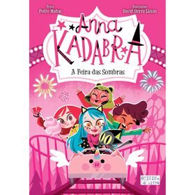 Anna Kadabra N.º 11 - A Feira Das Sombras De Pedro Mañas