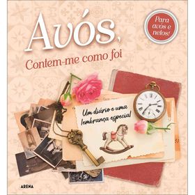Avós, Contem-Me Como Foi