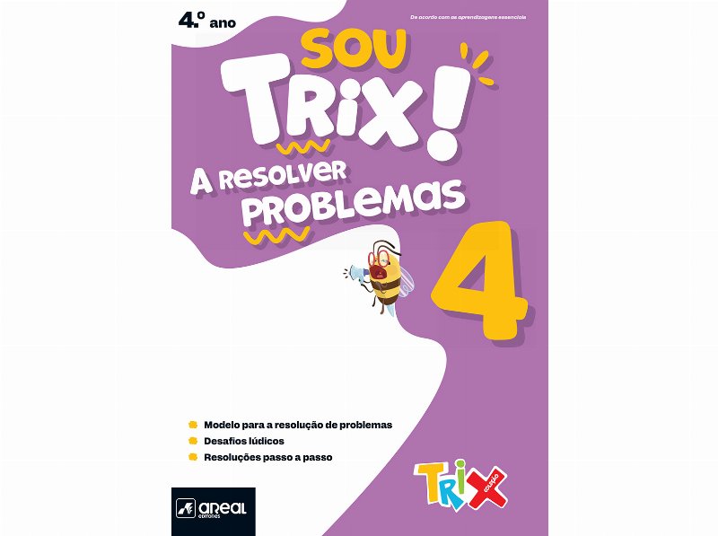 Livro Sou Trix! A Resolver Problemas 4º Ano