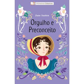 Primeiros Clássicos - Orgulho E Preconceito De Jane Austen