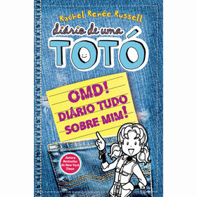 Diário De Uma Totó Nº 6 - Omd! Diário Tudo Sobre Mim De Rachel Renée Russell