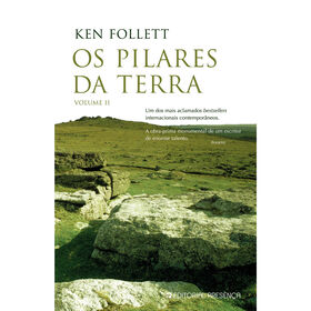 Os Pilares Da Terra (Volume 2) De Ken Follett