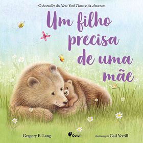 Um Filho Precisa De Uma Mãe De Gregory E. Lang