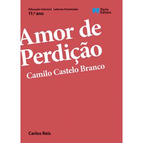 Amor De Perdição De Camilo Castelo Branco - 11.º Ano