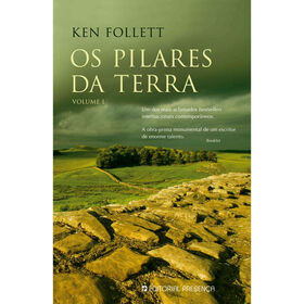 Os Pilares Da Terra (Volume 1) De Ken Follett