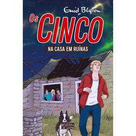 Os Cinco Na Casa Em Ruínas (Volume 15) De Enid Blyton