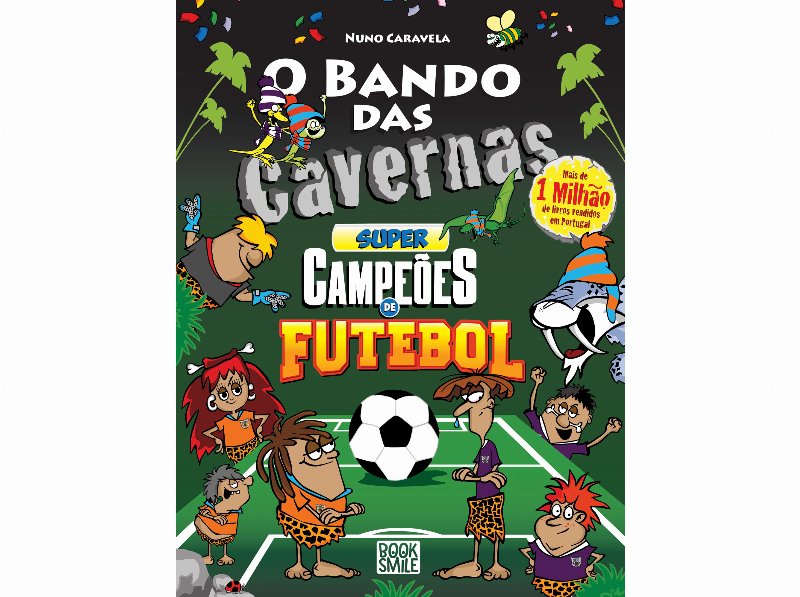 Livro O Bando Das Cavernas 49 Supercampeões De Futebol