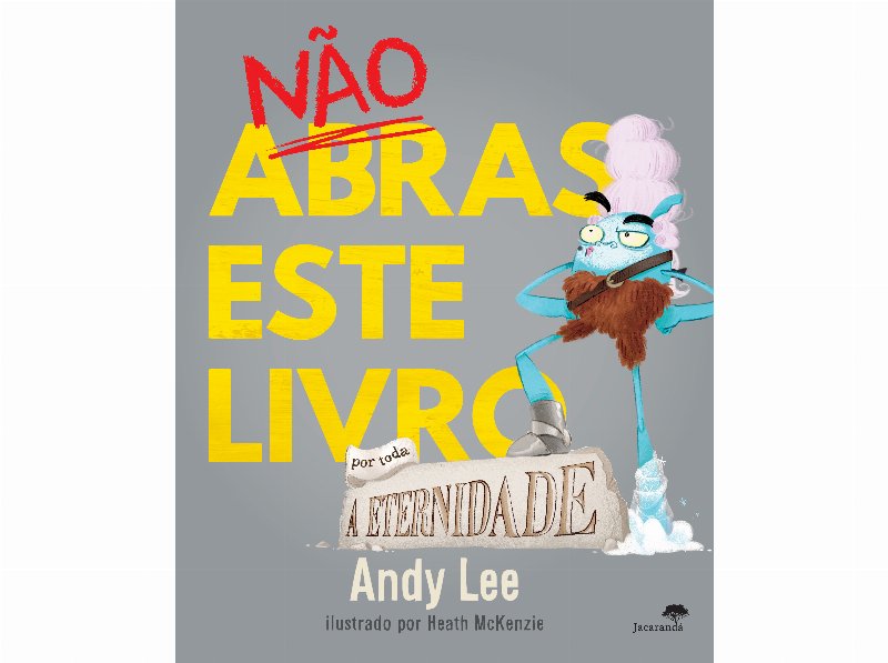 Livro Não Abras Este Livro Por Toda A Eternidade De Andy Lee