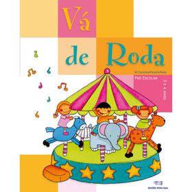 Vá De Roda - Pré-Escolar 3-4 Anos De Nova Gaia